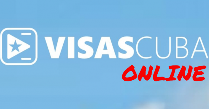 Cuba implementa sistema de solicitud de visas online