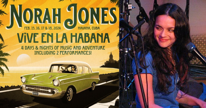Cuba se viste de gala para recibir a la cantante Norah Jones